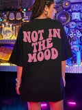Not In The Mood Pink Letter Print T-Shirts Women Summer Cotton Clothing O-Neck Oversized Short Sleeve Breathable Casual Tshirt